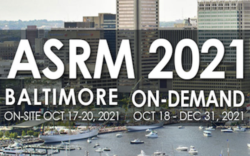 ASRM 2021 Baltimore 17th - 20th October